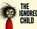 the psychology of the ignored child