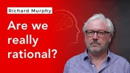 are we really rational or is