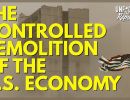 controlled demolition of the u s