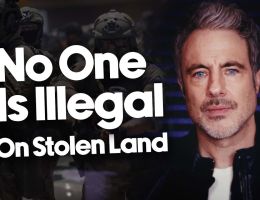 no one is illegal on stolen land